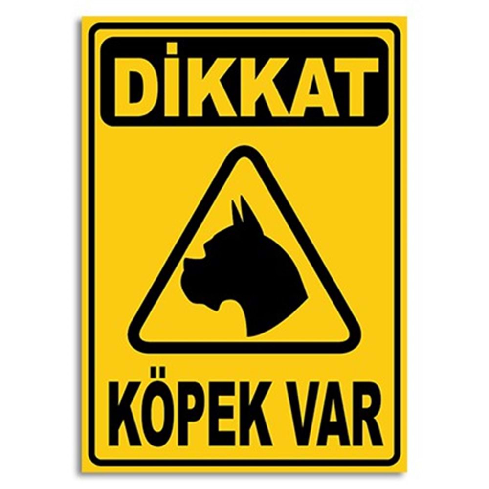 DİKKAT KÖPEK VAR UYARI YAZISI#